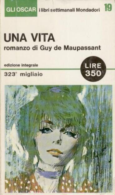 Una vita – Guy De Maupassant