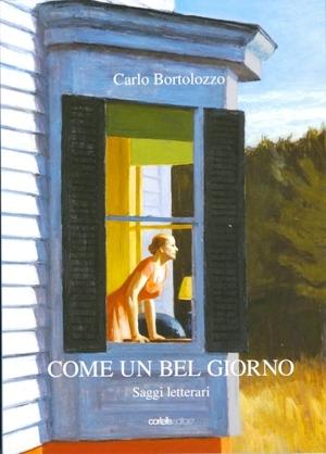 “Come un bel giorno” di Carlo Bortolozzo