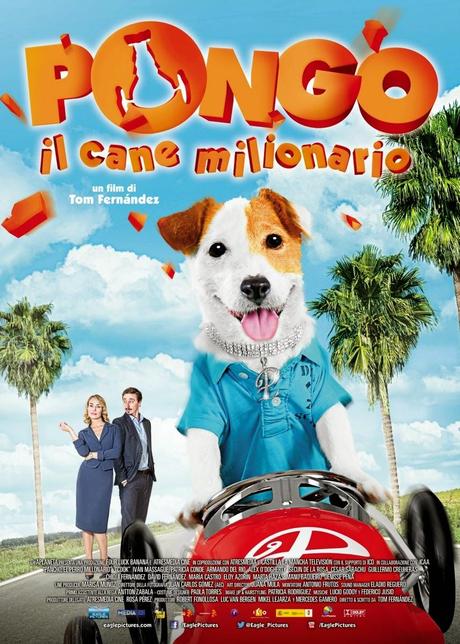 Pongo il cane milionario, il nuovo Film della Eagle Pictures