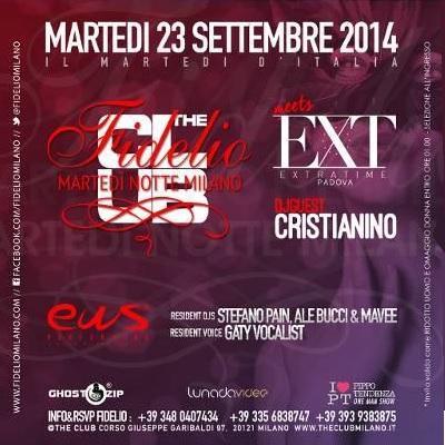 Martedi' 23 settembre 2014 - Fidelio Milano @ The Club / Fidelio meets Extra Time Padova.