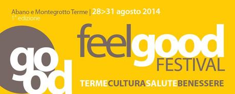 Feel Good Festival ad Abano e Montegrotto Terme