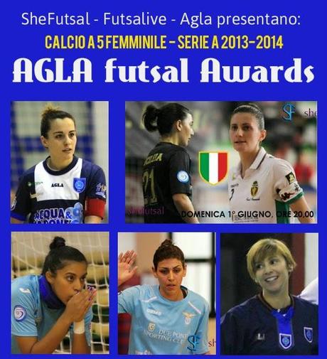 AGLA FUTSAL aWARDS, SERIE A CALCIO A 5 FEMMINILE 2013-2014