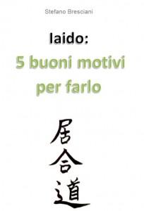 iaido-5buonimotivi