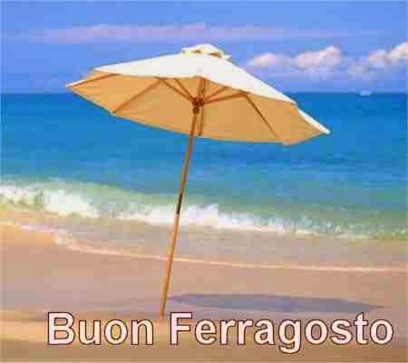 Le + belle cartoline di : BUON FERRAGOSTO