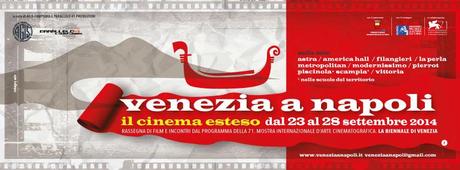 venezia a napoli il cinema esteso