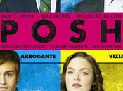 Posh, nuovo Film della Notorious Pictures