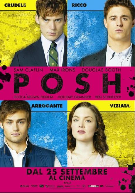 Posh, il nuovo Film della Notorious Pictures