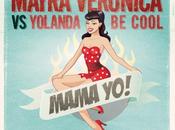 Mayra Veronica Mama Yo!" (Ego Music).