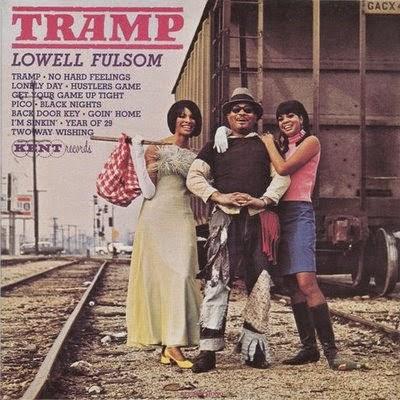 Lowell Fulsom - Tramp