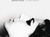 Brooke Fraser Kings Queens nuovo singolo cantante neozelandese