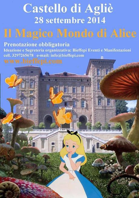 il mondo di Alice - Castello di Agliè