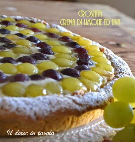 Crostata crema al limone ed uva