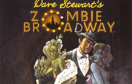 Graphic Novel Zombie Broadway di Dave Stewart diventa un film Zombie Broadway Jonas Akerlund Dave Stewart Cole Haddon Zombie-Broadway