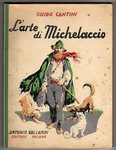 Fare il bollo, fare il mestiere di Michelaccio !Parole e verbi in disuso