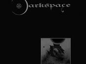 DARKSPACE, Dark Space