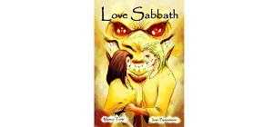 Nuove Uscite - “Love Sabbath” di Marco Torti e Ivan Passamani