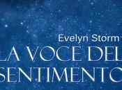 Anteprima. Voce Sentimento” Evelyn Storm