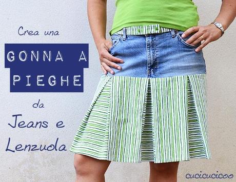 Tutorial di refashion: Crea una gonna a pieghe da jeans e un lenzuolo