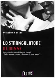 Recensione. “Lo Strangolatore di Donne” di Massimo Centini