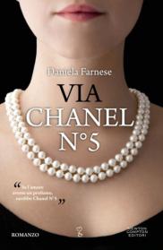 Daniela Farnese - Via Chanel N°5