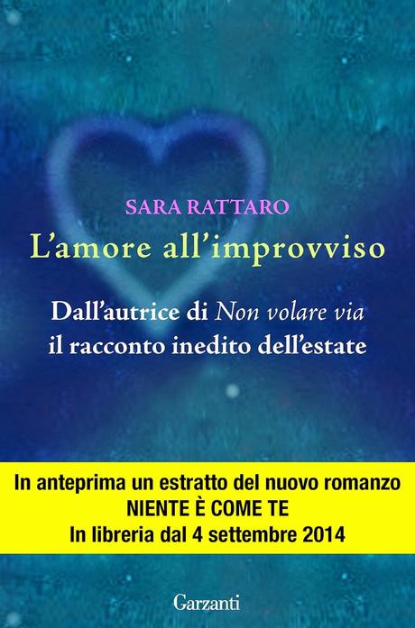 L'amore all'improvviso - Sara Rattaro