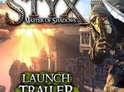Styx: Master Shadows, trailer lancio