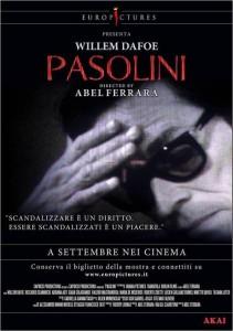 “Pasolini”, l’ultimo film di Abel Ferrara: la spenta trepidazione dell’intellettuale