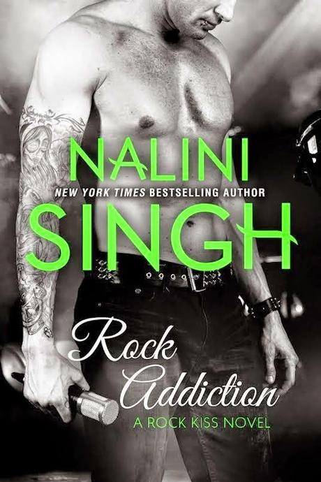 BOOKS IN THE WORLD : ROCK ADDICTION DI NALINI SINGH