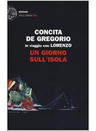 un giorno sull'isola - lorenzo c. e concita de gregorio