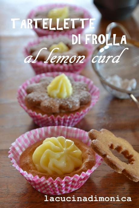 TARTELLETTE DI FROLLA AL LEMON CURD