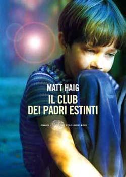 Recensione di Il club dei padri estinti di Matt Haig