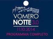 Notte Bianca Vomero 2014. Ecco programma completo
