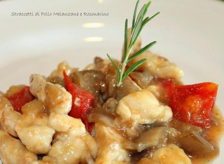 Straccetti pollo Melanzane e Rosmarino