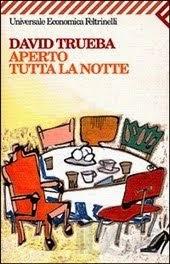 Aperto tutta la notte - David Trueba