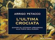 L’ultima crociata Arrigo Petacco