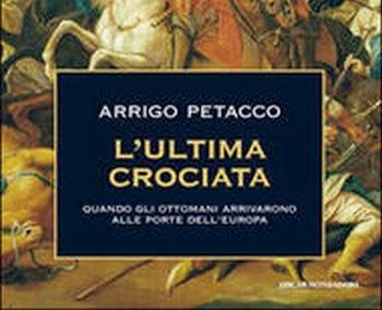 L’ultima crociata - Arrigo Petacco
