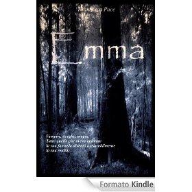 Emma eBook: Francesca Pace: Amazon.it: Kindle Store