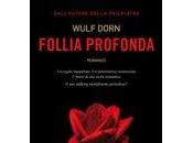 Recensione: Follia Profonda