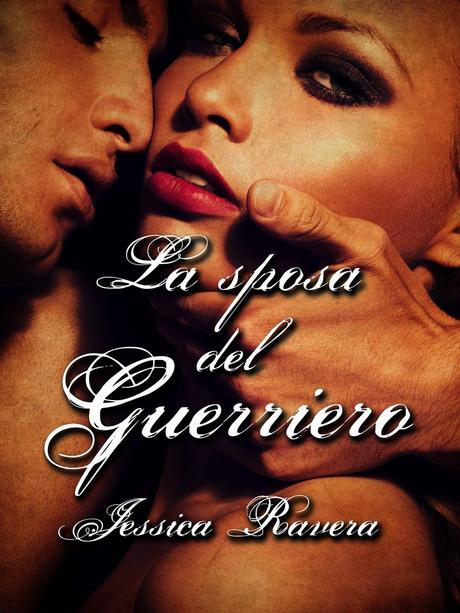 SEGNALAZIONE -  La Sposa del Guerriero di Jessica Ravera