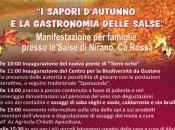 Alla Riserva Nirano sapori d’autunno gastronomia delle Salse!