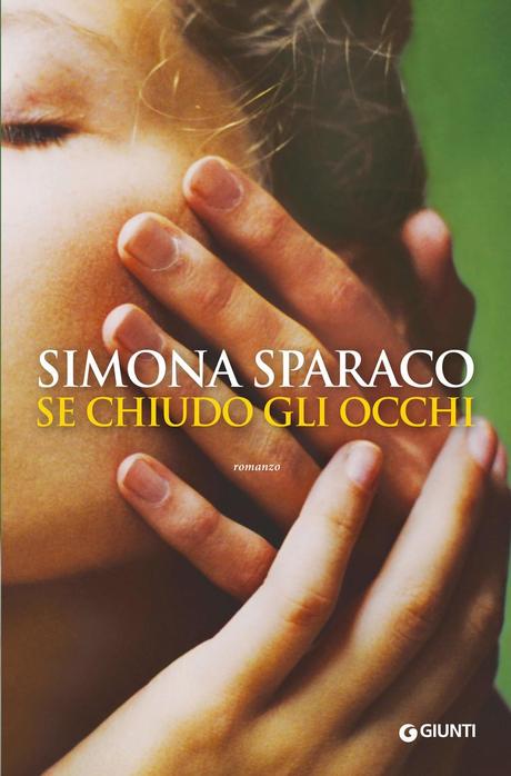 [Anteprime Giunti] Un bacio dall'altra parte del mare-Il tredicesimo apostolo-Il delitto della via Accattapane-Solo il tuo sapore-Forte e sottile è il mio canto-Mare d'inverno-Se chiudo gli occhi