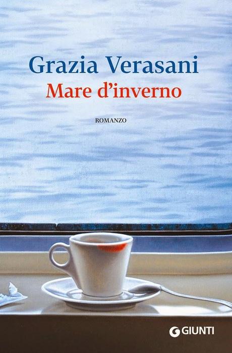 [Anteprime Giunti] Un bacio dall'altra parte del mare-Il tredicesimo apostolo-Il delitto della via Accattapane-Solo il tuo sapore-Forte e sottile è il mio canto-Mare d'inverno-Se chiudo gli occhi