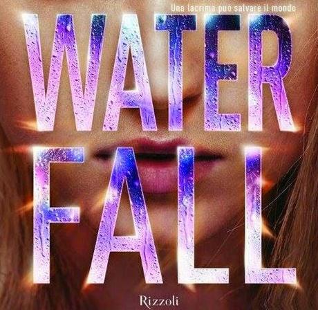 Anteprima: Waterfall di Lauren Kate