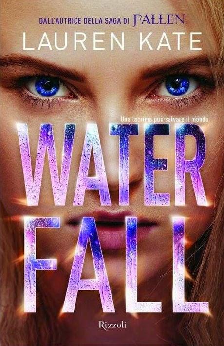 Anteprima: Waterfall di Lauren Kate