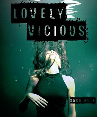 Review time: Lovely Vicious di Sara Wolf