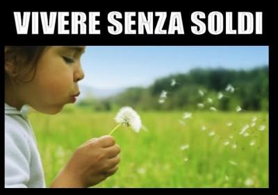 VIVERE SENZA SOLDI