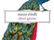 Dieci giorni, Maura Chiulli