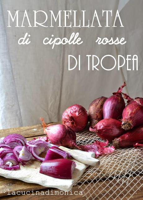 piangi piangi che ti vengono gli occhi belli ...MARMELLATA DI CIPOLLE DI TROPEA