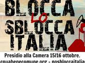 Blocca Sblocca Italia!