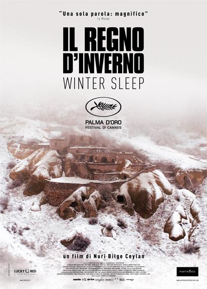 Locandina italiana Il regno d'inverno - Winter Sleep